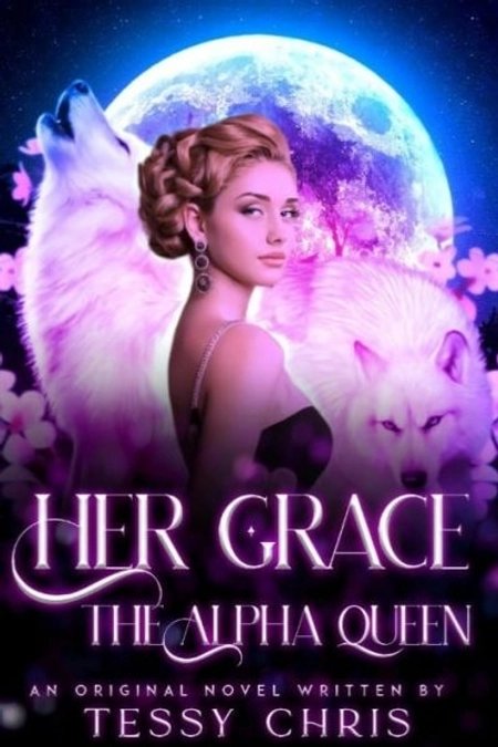 Her grace the Alpha Queen