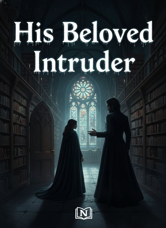 His Beloved Intruder